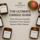 The Ultimate Candle Guide: How Shivora Candles Transform Your Space, Season After Season