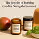 The Benefits of Burning Candles During the Summer
