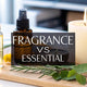 Fragrance Oil vs Essential Oil for Candles